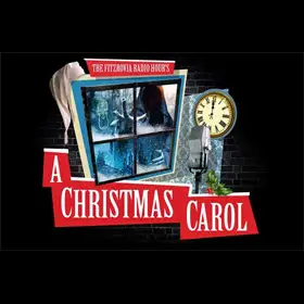 A Christmas Carol - The Fitzrovia Radio Hour Title Image