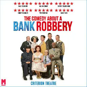 The Comedy About A Bank Robbery Title Image