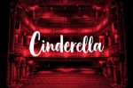 Andrew Lloyd Webber’s Cinderella To Open At The Gillian Lynne Theatre