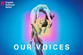 English National Ballet - Our Voices Show Image