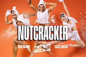 Nutcracker - The Tuff Nutt Club Show Image