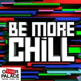 Be More Chill Title Image