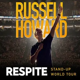 Russell Howard: Respite (London) Title Image