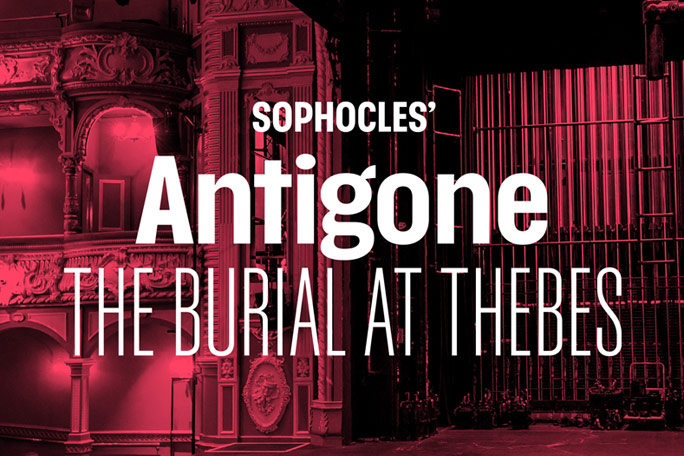 Antigone - The Burial at Thebes Header Image