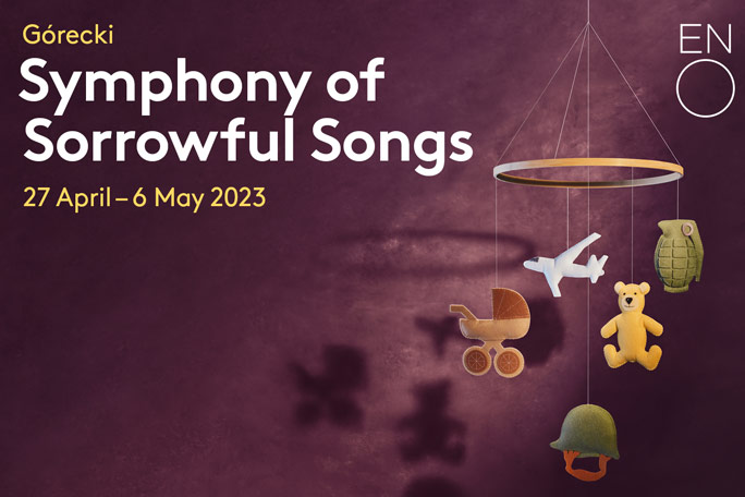 Symphony Of Sorrowful Songs - English National Opera Header Image