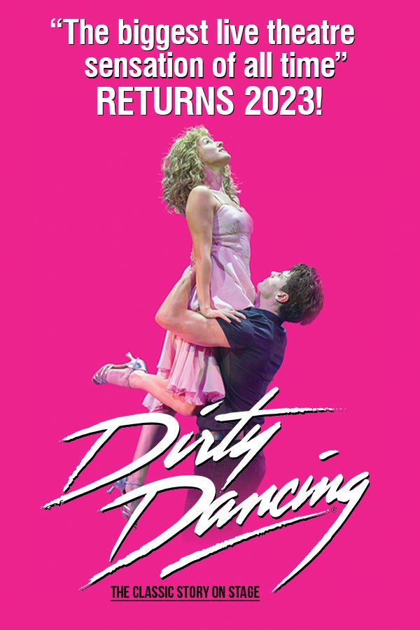 Dirty Dancing - The Classic Story on Stage Rectangle Poster Image