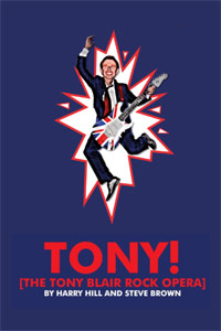 Tony! [The Tony Blair Rock Opera] Rectangle Poster Image